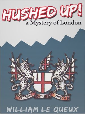 cover image of Hushed Up! A Mystery of London